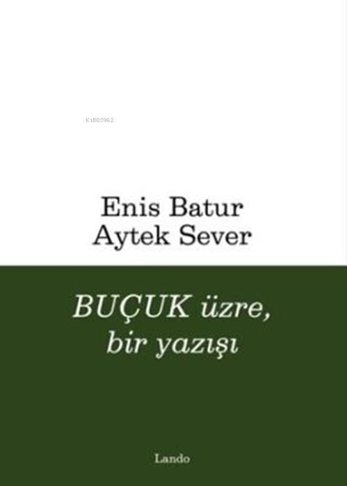 Buçuk Üzre, Bir Yazışı