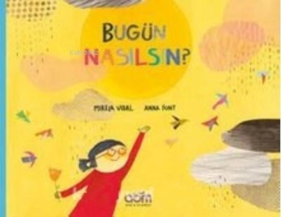 Bugün Nasılsın?