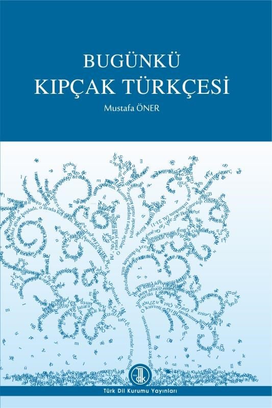 Bugünkü Kıpçak Türkçesi