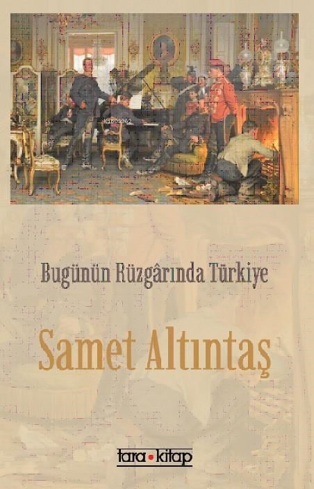 Bugünün Rüzgârında Türkiye