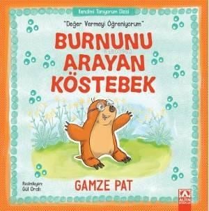 Burnunu Arayan Köstebek
