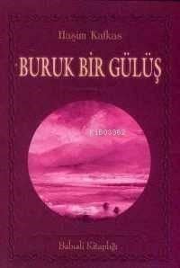 Buruk Bir Gülüş