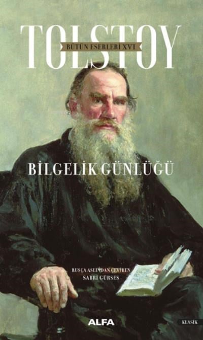 Bütün Eserleri XVI Bilgelik Günlüğü