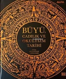 Büyü Cadılık ve Okültizm Tarihi