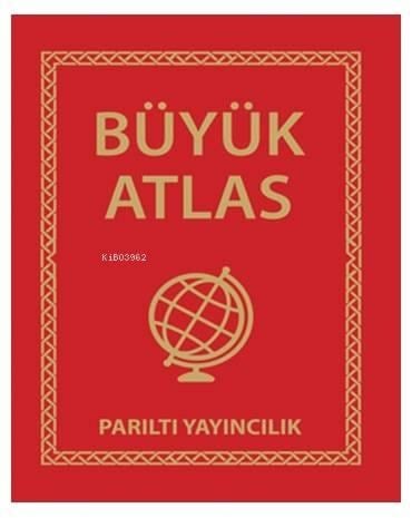 Büyük Atlas (Ciltli)