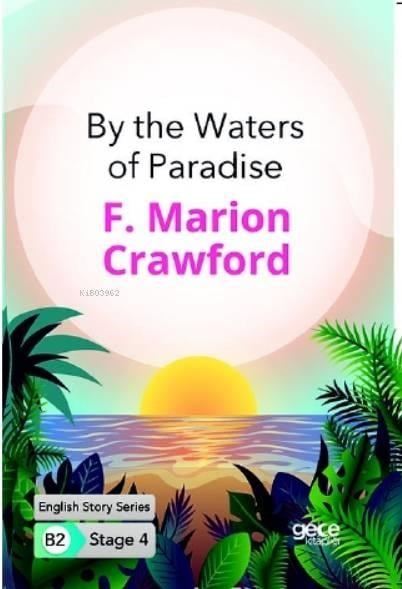 By the Waters of Paradise  İngilizce Hikayeler B2 Stage 4