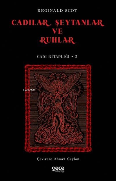Cadılar, Şeytanlar ve Ruhlar ;Cadı Kitaplığı 3