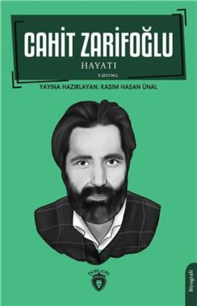 Cahit Zarifoğlu Hayatı Biyografi