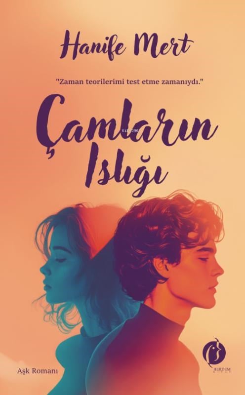Çamların Islığı