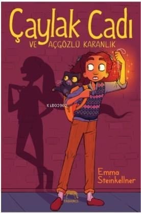 Çaylak Cadı ve Açgözlü Karanlık