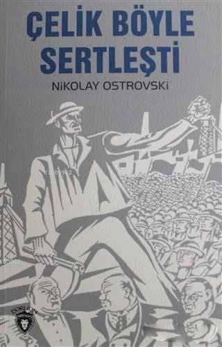 Çelik Böyle Sertleşti