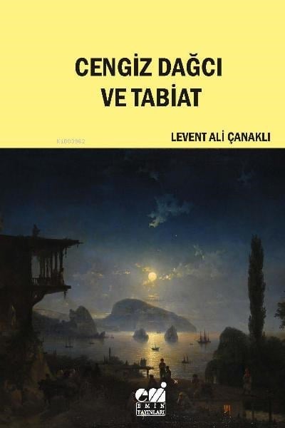 Cengiz Dağcı ve Tabiat