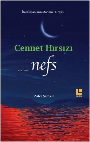 Cennet Hırsızı - Nefs