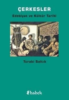 Çerkesler; Edebiyat ve Kültür Tarihi