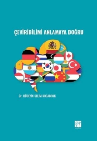 Çeviribilimi Anlamaya Doğru
