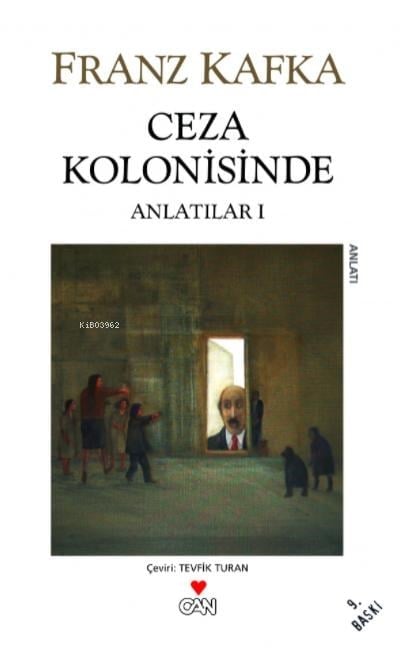 Ceza Kolonisinde; Anlatılar 1