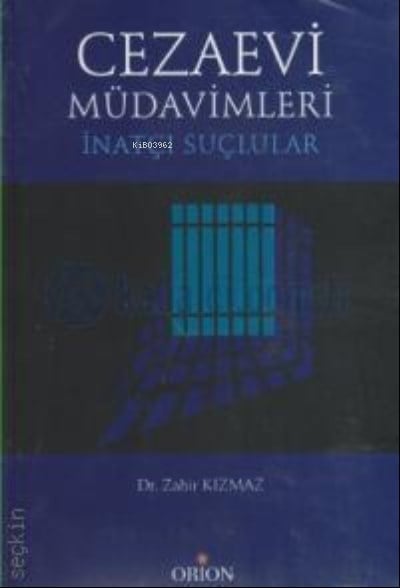 Cezaevi Müdavimleri