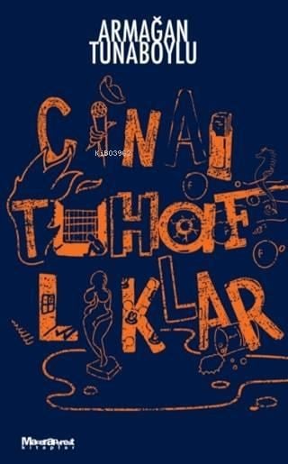 Cinai Tuhaflıklar