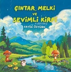 Çıntar, Melki ve Sevimli Kirpi