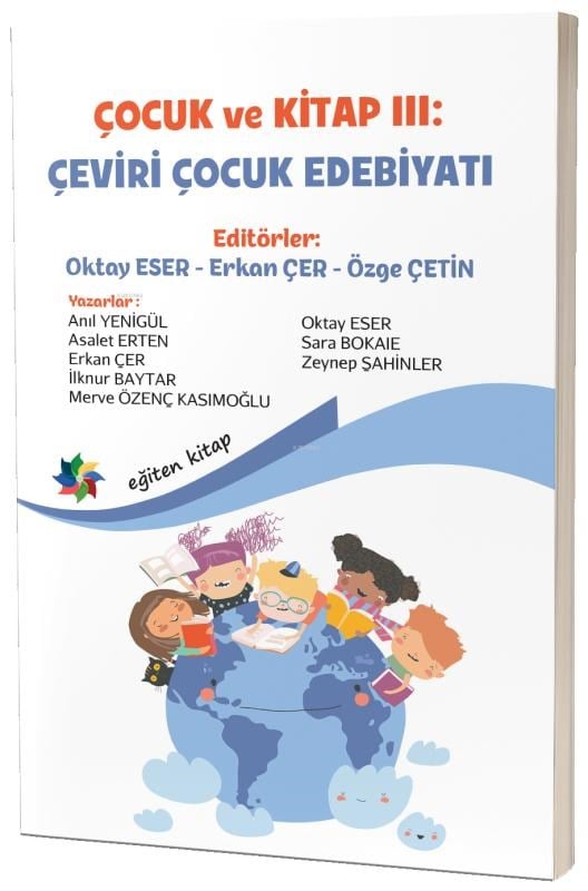 Çocuk ve Kitap 3;Çeviri Çocuk Edebiyatı