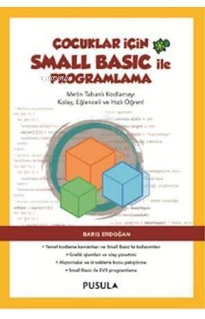 Çocuklar İçin Small Basic ile Programlama