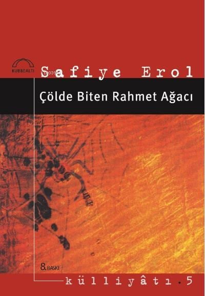 Çölde Biten Rahmet Ağacı