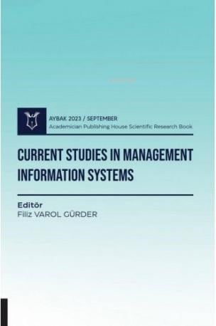 Current Studies in Management Information Systems
