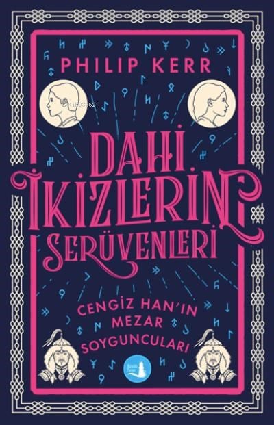 Dahi İkizlerin Serüvenleri ;Cengiz Han’ın Mezar Soyguncuları’nda