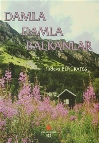 Damla Damla Balkanlar