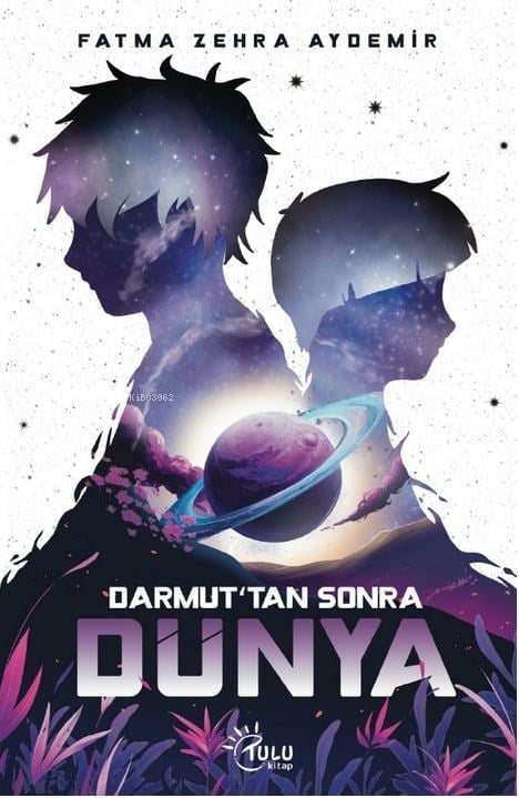 Darmut’tan Sonra Dünya