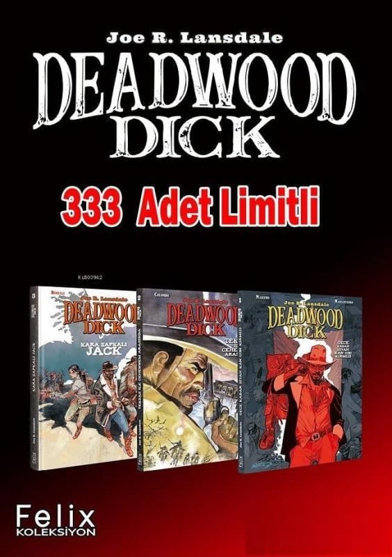 Deadwood Dick (3'lü Set)