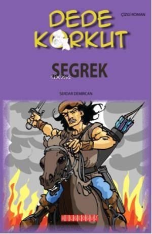 Dede Korkut - Seğrek