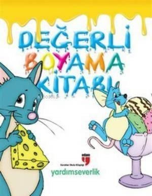 Değerli Boyama Kitabı - Yardımseverlik