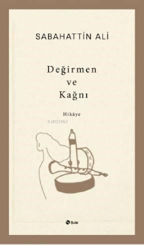 Değirmen ve Kağnı
