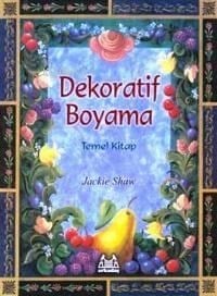 Dekoratif Boyama - Temel Kitap