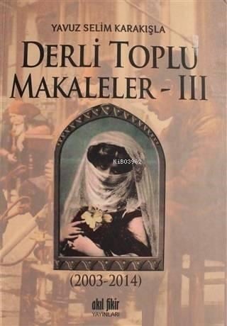 Derli Toplu Makalleler Cilt: 3
