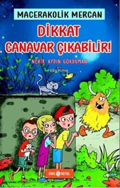 Dikkat Canavar Çıkabilir