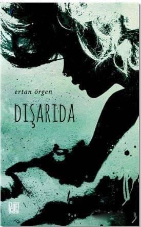 Dışarıda