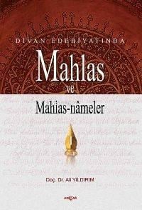 Divan Edebiyatında| Mahlas ve Mahlas Nameler