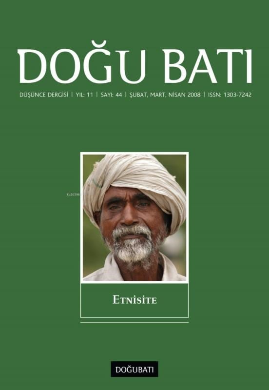 Doğu Batı Düşünce Dergisi Sayı: 44 Etnisite Doğu Batı Dergileri