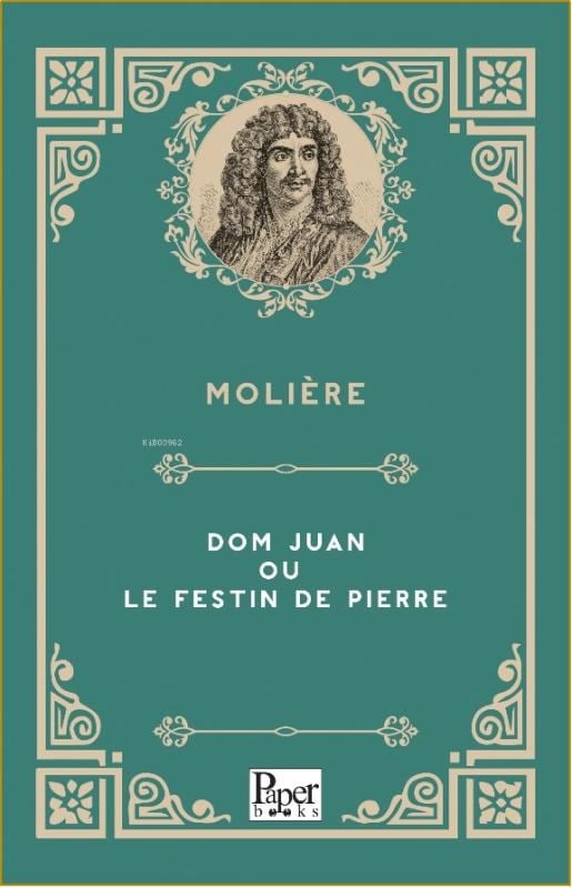 Dom Juan ou le Festin de Pierre