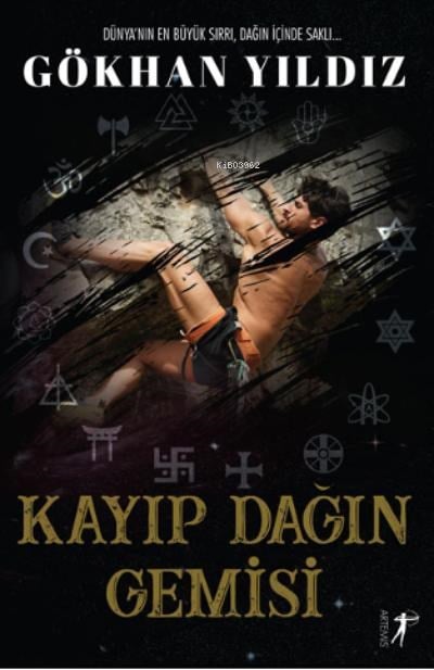 Dünya’nın En Büyük Sırrı, Dağın İçinde Saklı… Kayıp Dağın Gemisi