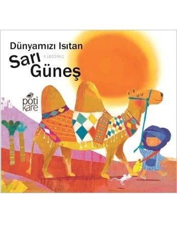 Dünyamızı Isıtan Sarı Güneş; Delikli Kitaplar Serisi