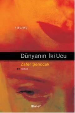 Dünyanın İki Ucu
