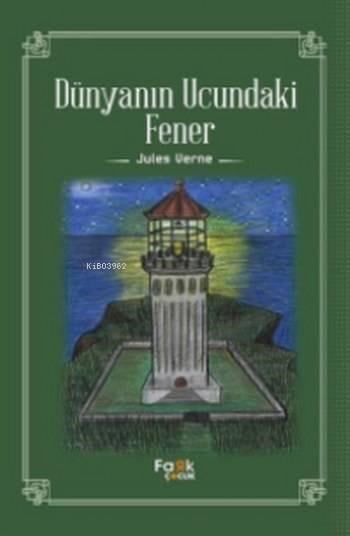 Dünyanın Ucundaki Fener