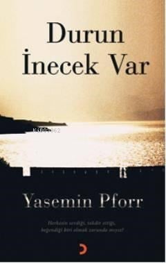 Durun İnecek Var