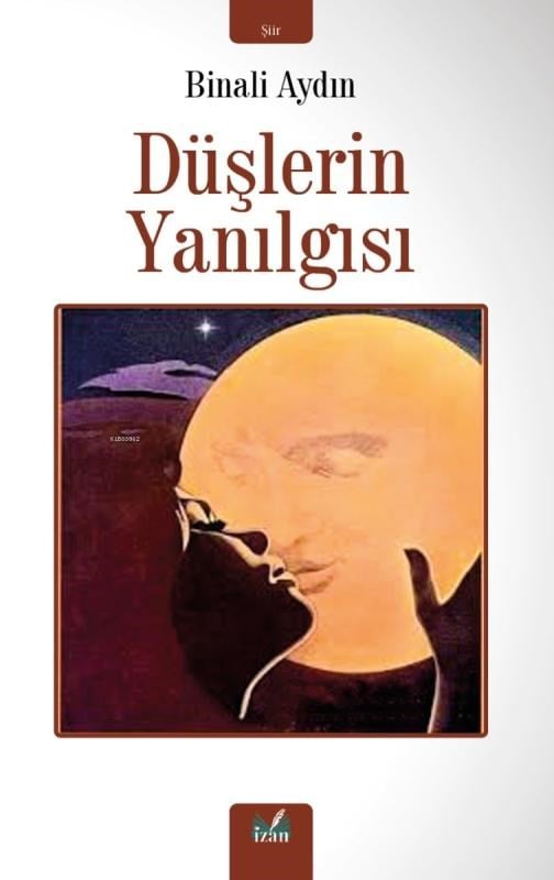 Düşlerin Yanılgısı