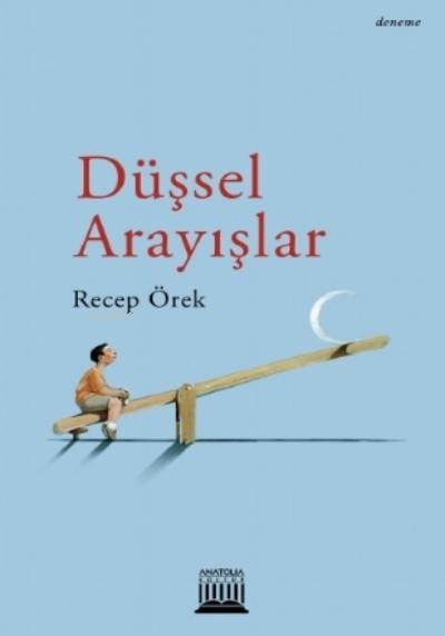 Düşsel Arayışlar