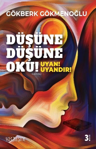 Düşüne Düşüne Oku! Uyan!