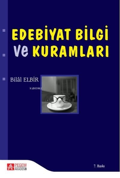 Edebiyat Bilgi ve Kuramları